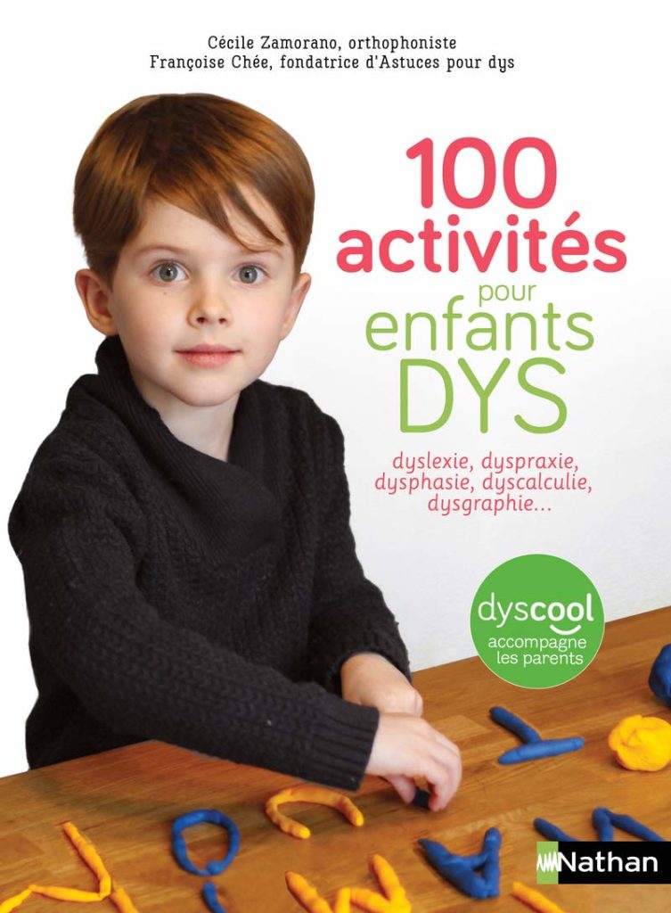 Activit S Pour Enfants Dys Un Livre Pour Accompagner Les