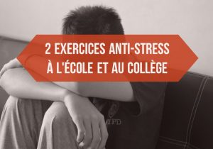 anti stress collège