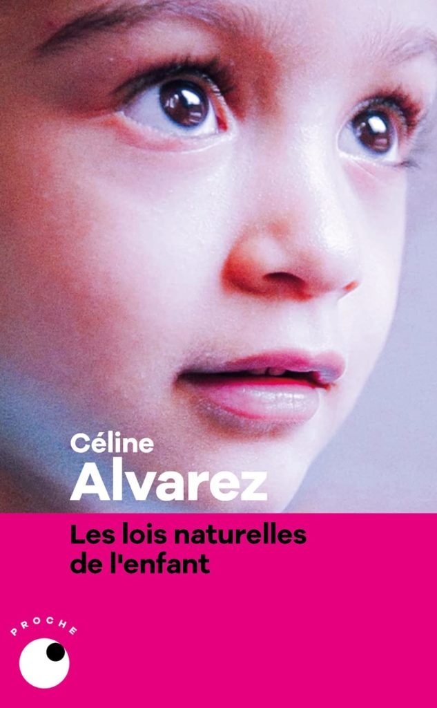 lois naturelles apprentissage celine alvarez