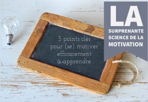 se motiver pour apprendre