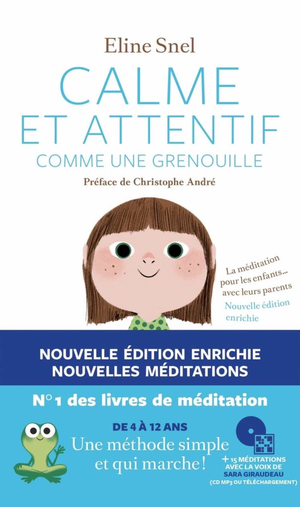 calme et attentif comme une grenouille livre