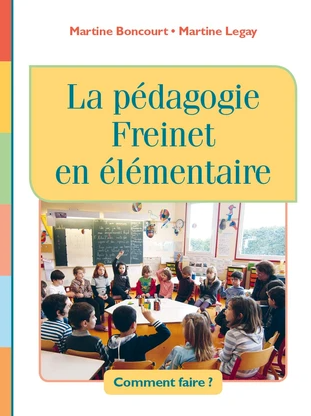 pédagogie freinet classe livre