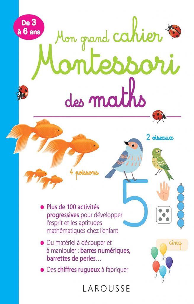 Mes activités Montessori - Maths * Cahier d'activités/d'exercices