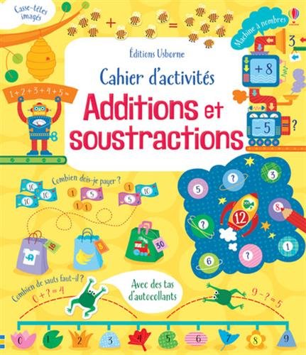 cahier activités additions soustractions