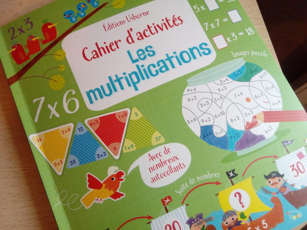 Cahier d'activités Les multiplications un cahier pour apprendre les tables de multiplication