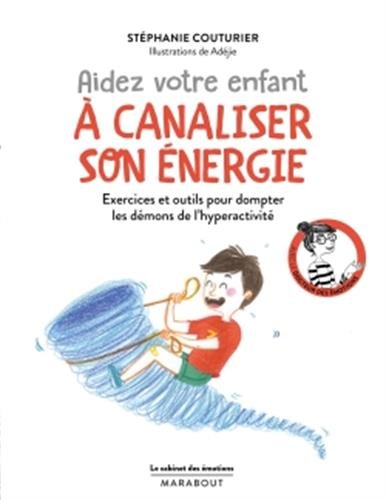 aider enfant à canaliser énergie