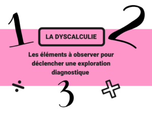 La dyscalculie diagnostic