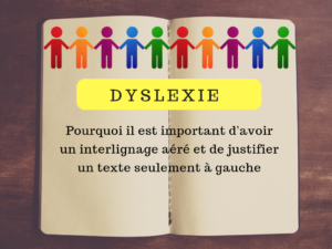 dyslexie texte interligne justifier