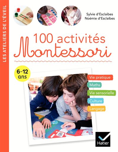 activités Montessori 6 12 ans livre