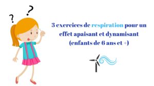 espirations-enfant-effet-apaisant-dynamisant