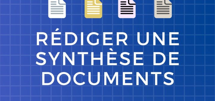 Rédiger une synthèse de documents