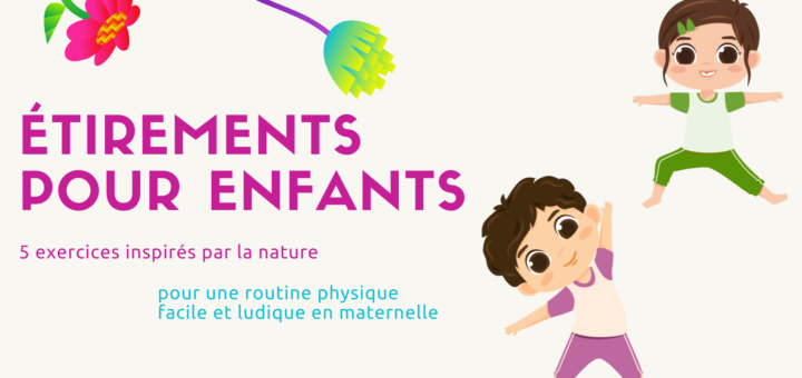 étirements enfants