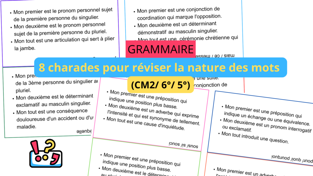 Grammaire charades nature des mots