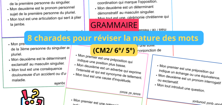 Grammaire charades nature des mots