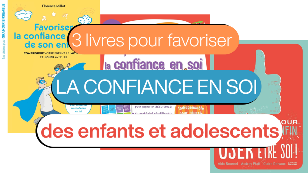 livres confiance en soi enfants