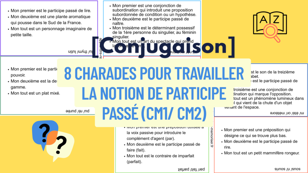 8 charades participe passé (CM1 CM2)