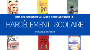 livres harcèlement scolaire enfants