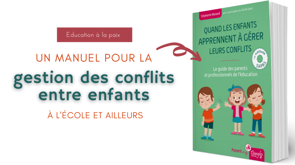Un manuel pour la gestion des conflits entre enfants (à l'école et ...