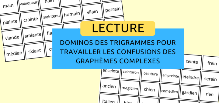 Dominos des trigrammes pour travailler les confusions des graphèmes complexes-2
