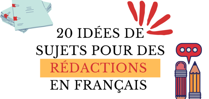 idees-sujets-redactions-francais
