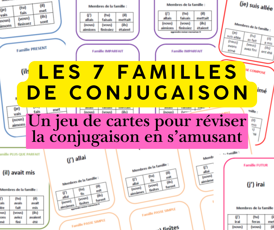 7 familles conjugaison