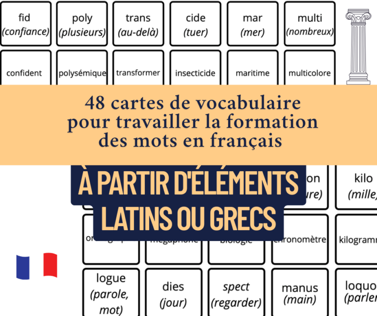 48 cartes de vocabulaire pour travailler la formation des mots en français